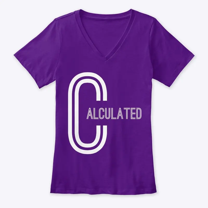 Calculated - Women Woke Collection 